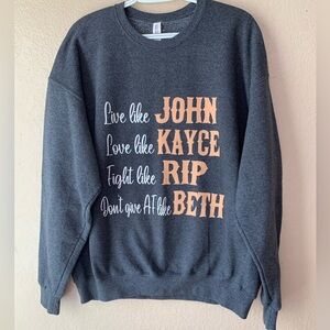 YELLOWSTONE Gray Live Like John Graphic Sweatshirt Size XL